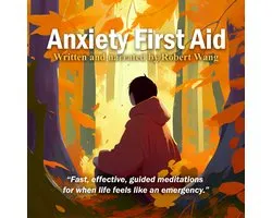 Anxiety First Aid