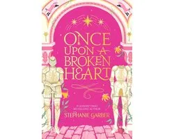 Once Upon a Broken Heart