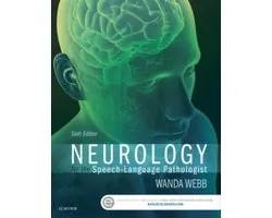 Neurology for the Speech-Language Pathologist