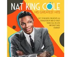 Nat King Cole - His Greatest Hits