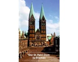 DKV-Kunstführer340-Der St. Petri Dom zu Bremen