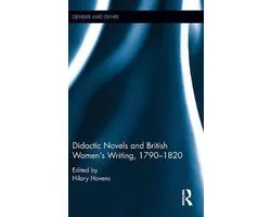 Didactic Novels and British Women's Writing 1790-1820