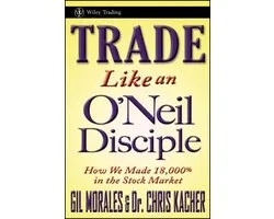 Wiley Trading 494 - Trade Like an O'Neil Disciple