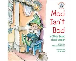 Elf-help Books for Kids - Mad Isn't Bad
