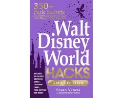 Disney Hidden Magic Gift Series- Walt Disney World Hacks, 2nd Edition