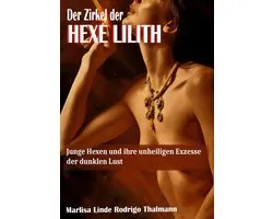 Der Zirkel der Hexe Lilith