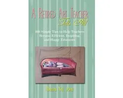 A Retired Art Teacher Tells All
