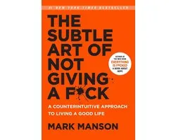 The Subtle Art of Not Giving a F*ck