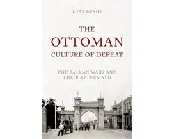 The Ottoman Culture of Defeat