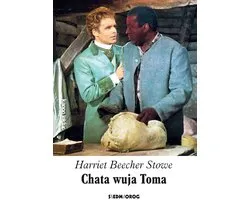 Chata wuja Toma - Siedmioróg - Harriet Beecher Stowe - boek in het Pools
