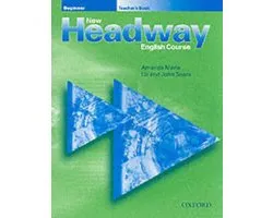 New Headway: Beginner: Teacher's Book