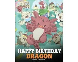 My Dragon Books- Happy Birthday, Dragon!