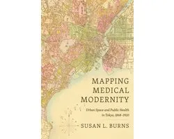 Histories and Ecologies of Health - Mapping Medical Modernity