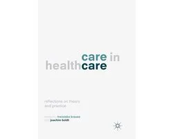 Care in Healthcare