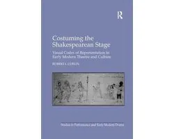 Costuming the Shakespearean Stage
