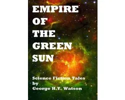Empire Of The Green Sun