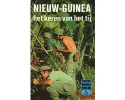 Nieuw-Guinea, het getij wordt gekeerd