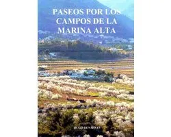 Paseos por los campos de la Marina Alta