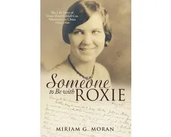 Someone to Be with Roxie