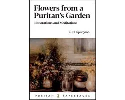 Puritan Paperbacks- Flowers from a Puritan's Garden
