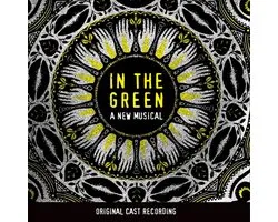 In The Green - Original Cast Recording