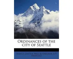 Ordinances of the City of Seattle