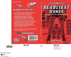 California's Deadliest Women
