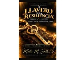 El Llavero De La Resiliencia™