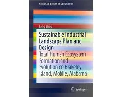 Earth and Environmental Science (R0) - Sustainable Industrial Landscape Plan and Design