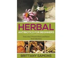 Herbal Antibiotics For Beginners