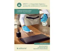 Seguridad e higiene y protección ambiental en hostelería. HOTU0109