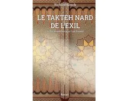 Le Takhteh Nard de l'exil
