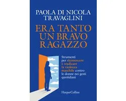 Era tanto un bravo ragazzo