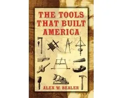 The Tools That Built America