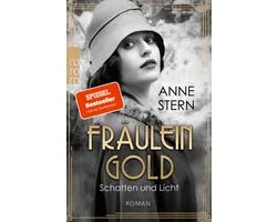 Fräulein Gold: Schatten und Licht