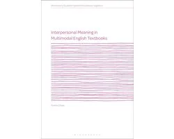 Bloomsbury Studies in Systemic Functional Linguistics- Interpersonal Meaning in Multimodal English Textbooks