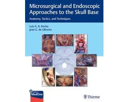 Microsurgical and Endoscopic Approaches to the Skull Base