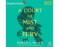 A Court of Mist and Fury (2 of 2) [Dramatized Adaptation]