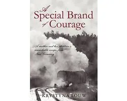 A Special Brand of Courage