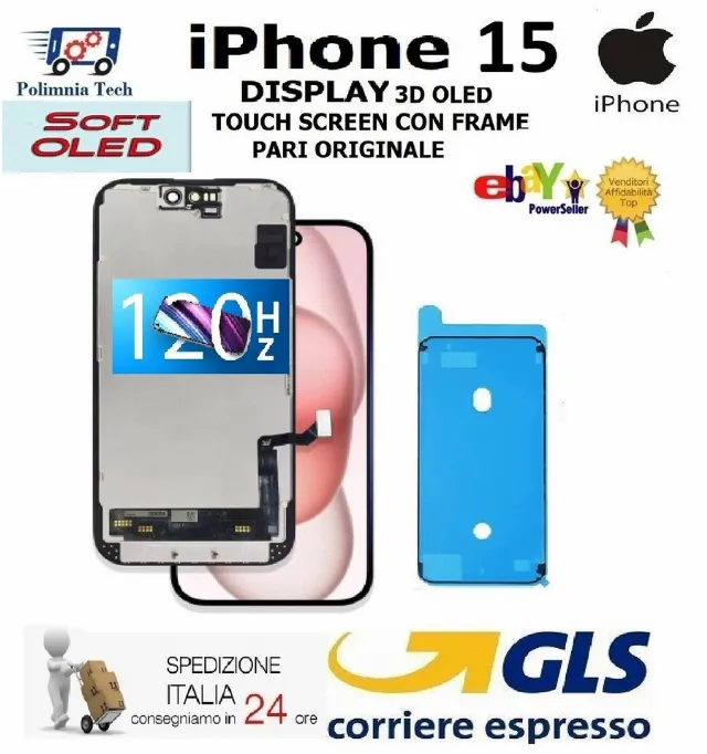 APPLE IPHONE 15 DISPLAY SOFT OLED 120 Hz TOUCHSCREEN FRAME PARI ORIGINALE GLS