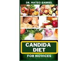 Candida Diet for Novices