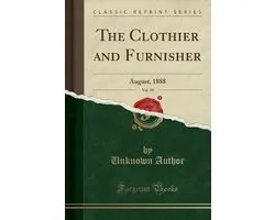 The Clothier and Furnisher, Vol. 18