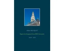 Registre des bourgeois d'Arras BB50 2ème partie - 1610-1651