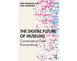The Digital Future of Museums