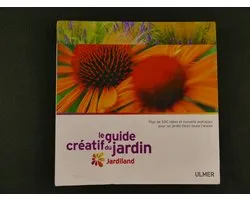 Le guide creatif du jardin : Jardiland | Didier W... | Book
