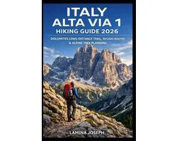 Beyond the Summit- Italy Alta Via 1 Hiking Guide 2026