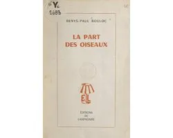 La part des oiseaux