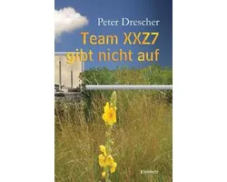 Team XXZ7 gibt nicht auf