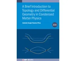 IOP ebooks-A Brief Introduction to Topology and Differential Geometry in Condensed Matter Physics (Second Edition)