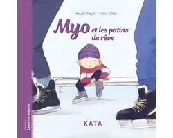La série des 5 sœurs 4 - Myo et les patins de rêve
